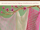 【轉載】Lace Knitting to Go : 25 Lovely Laces to Use for Edgings