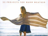 【轉載】Knitting In the Sun: 32 Projects for Warm Weather