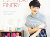 【轉(zhuǎn)載】Knitting Everyday Finery: Practical Designs for Dressing Up in Little Ways